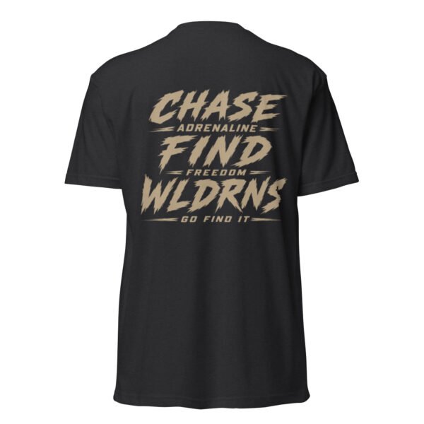 unisex-cvc-t-shirt-black-back-6a71d09a68bb6.jpg Fitted T-Shirt - CHASE ADRENALINE FIND FREEDOM WLDRNS